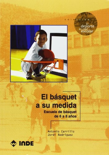 Libro Basquet A Su Medida El De Carrillo Ruiz Antonio Grupo