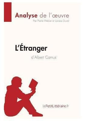 L'etranger D'albert Camus - Pierre Weber (frances)