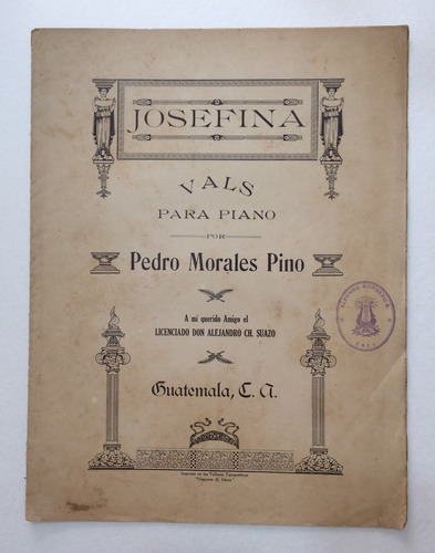 1920´ Guatemala Partitura Antigua Coleccion P. Morales Pino 