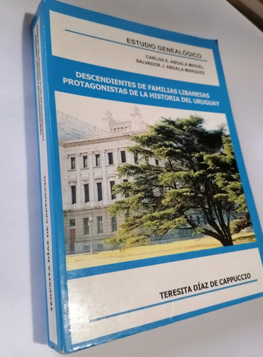 Estudio Genealógico Familias Líbano En Uruguay Teresita Díaz