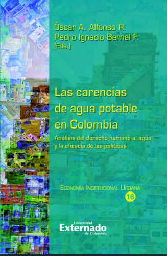 Las Carencias De Agua Potable En Colombia