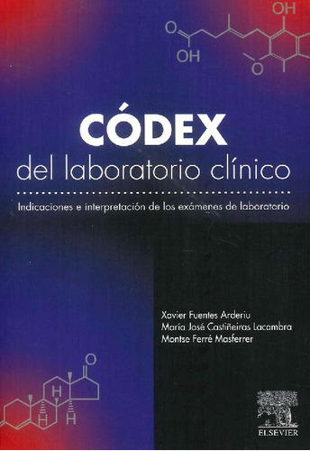 Libro Códex Del Laboratorio Clínico De Xavier Fuentes Arderi