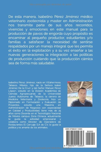 Produccion De Carne De Pavo Y Su Rentabilidad: Como Producir