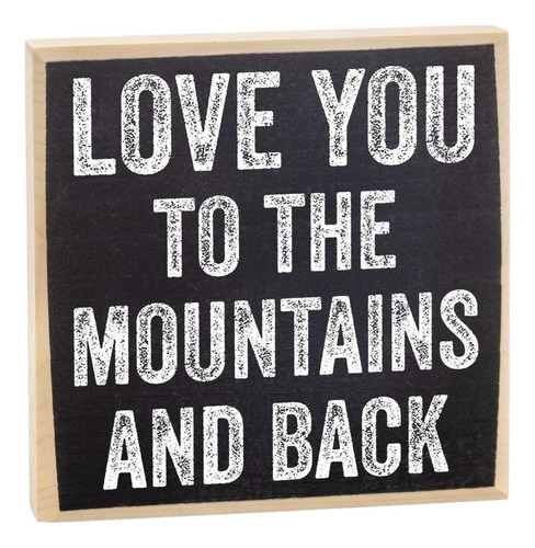 Love You To The Mountains And Back  Letrero De Madera R...