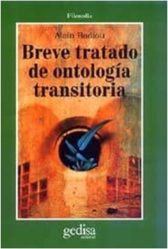 Breve  Tratado De Ontologia Transitoria / Alain Badiou