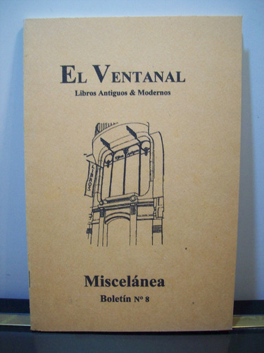 Adp El Vetanal Libros Antiguos & Modernos Miscelanea N° 8