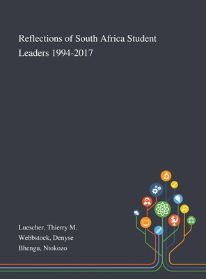 Libro Reflections Of South Africa Student Leaders 1994-20...