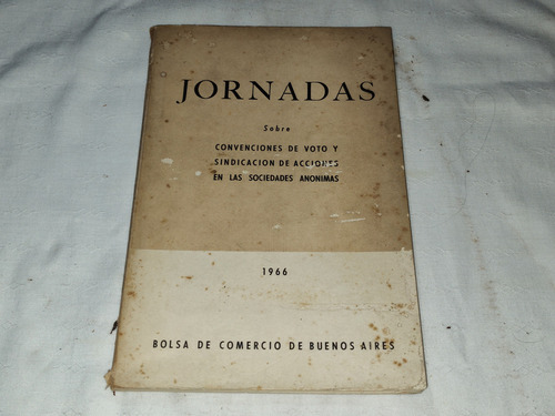 Jornadas Sobre Convenciones De Voto Y Sindicacion De Accione
