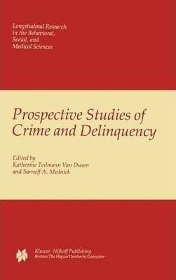 Libro Prospective Studies Of Crime And Delinquency - K. T...