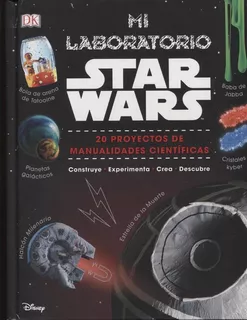 Mi Laboratorio Star Wars - Liz Heinecke / Cole Horton