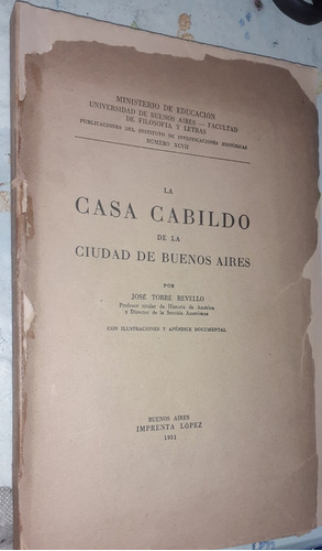 La Casa Cabildo Ciudad De Buenos Aires Torre Revello 1925