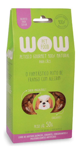 Petisco Natural Wow Pet Food Frango E Alecrim Para Cães 50g