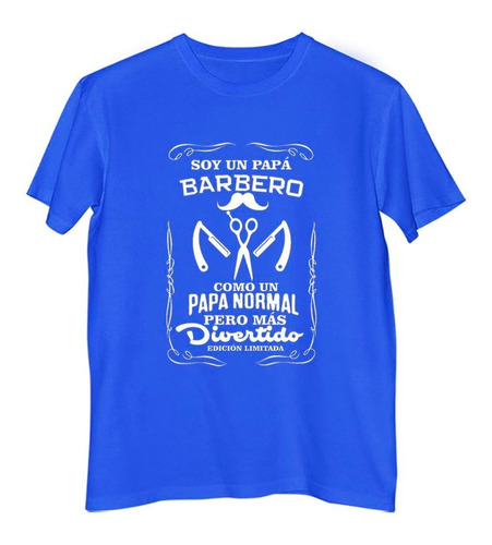 Remera Hombre Color Papá Barbero Mas Divertido Ed Limitada