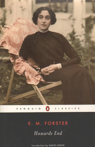 Howards End - Penguin Classics - Edward Morgan Forster