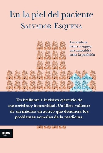 En La Piel Del Paciente - Salvador Esquena, de Salvador Esquena. Editorial now books en español