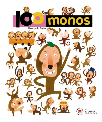 100 Monos - Masayuki Sebe - Nuevo - Pasta Dura - Original