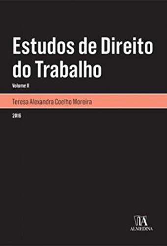 Libro Estudos De Direito Do Trabalho De Coelho Moreira Almed