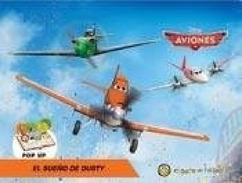 Libro - Sueño De Dusty [disney Aviones] (coleccion Pop Up D