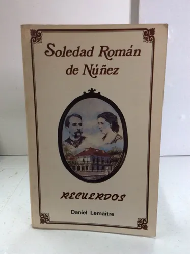 Soledad Román De Nuñez - Recuerdos - Daniel Lemaître (Usado)