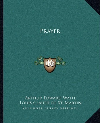 Libro Prayer - Louis Claude De St Martin