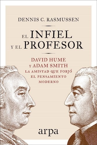 El Infiel Y El Profesor - Rasmussen Dennis (libro)