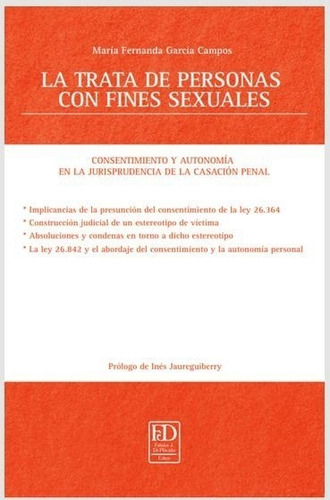 La Trata De Personas Con Fines Sexuales - Garcia Campos, Mar