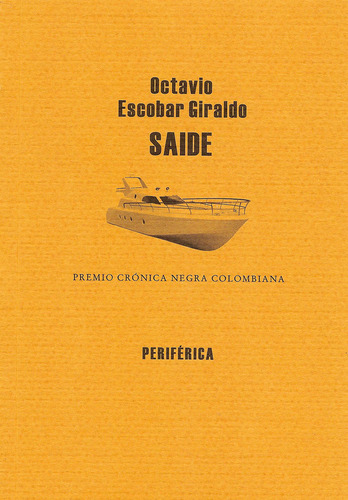 Saide - Octavio Escobar Giraldo