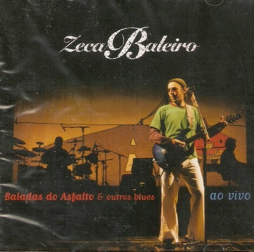 Cd Zeca Baleiro - Baladas Do Asfalto & Outros Blues Ao Vivo