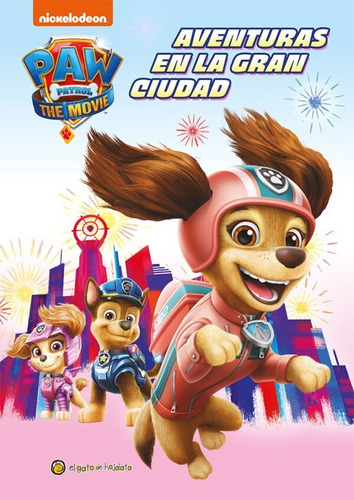 Aventuras En La Gran Ciudad - Paw Patrol - Guadal