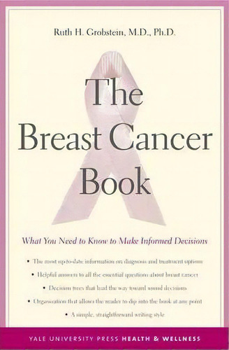 The Breast Cancer Book, De Ruth H. Grobstein. Editorial Yale University Press, Tapa Blanda En Inglés