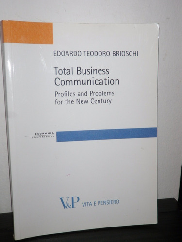 Total Business Communication Brioschi Profiles Problems