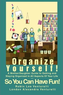 Libro Organize Yourself! - Robin Lee Venturelli