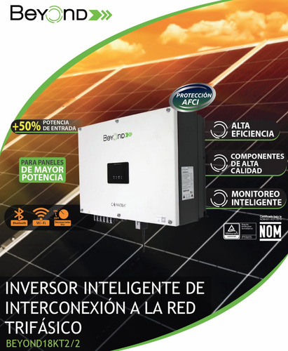 Inversor Beyond Interconexión A Red Cfe 18 Kw Trifasico 230v