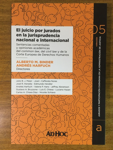 El Juicio Por Jurados En La Jurisprudencia Nacional E Intern