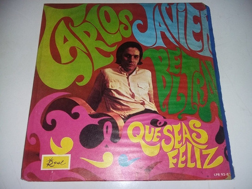 Lp Vinilo Disco Acetato Carlos Javier Beltran Que Seas Feliz