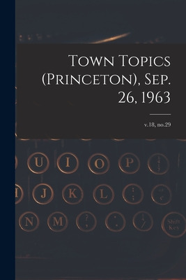 Libro Town Topics (princeton), Sep. 26, 1963; V.18, No.29...