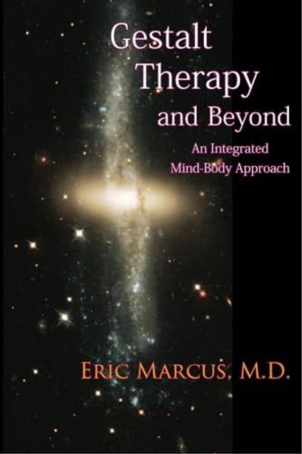 Gestalt Therapy And Beyond: An Integrated Mind-body, De Marcus M.d., Eric. Editorial Oem, Tapa Blanda En Inglés