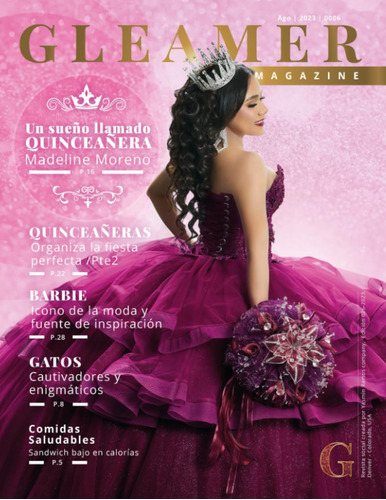 Gleamer Magazine (edición Agosto 2023): La Revista Que Te Ma