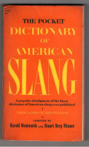 The Pocket Dictionary Of American Slang