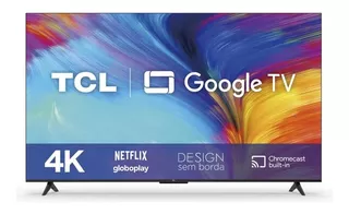 Smart Tv Tcl 50 4k Uhd Hdr Google Assistant Borda Fina 506p