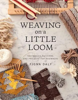 Libro Weaving On A Little Loom (everything You Need To Kn...