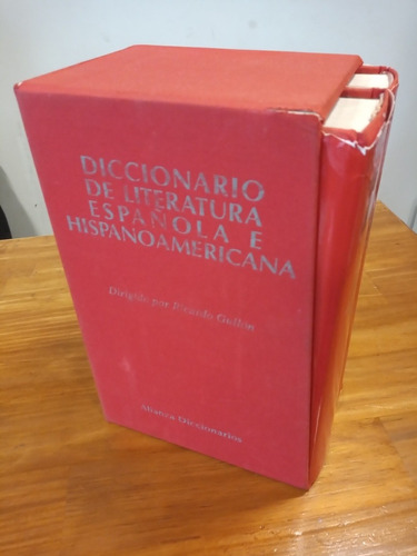 Diccionario De Literatura Española E Hispanoamericana 2t