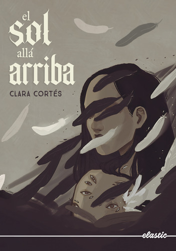 El Sol Allá Arriba - Cortés, Clara  - * 