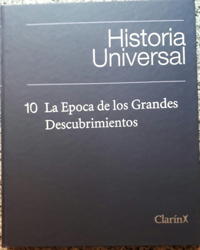 Historia Universal La Epoca De Los Grandes Descubrimentos 10