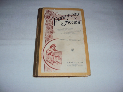 #ñ Pensamiento Y Accion - Virginia V. De Carnevale