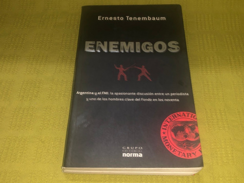 Enemigos - Ernesto Tenembaum - Norma