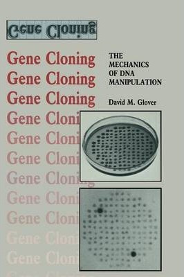 Libro Gene Cloning - David M. Glover