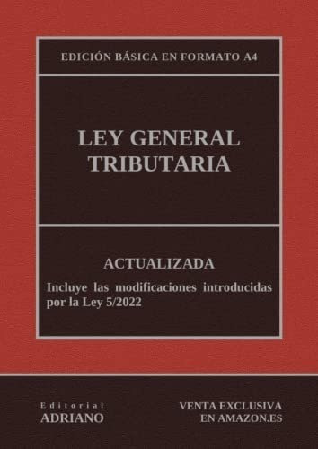 Ley General Tributaria: Edición Básica En Formato A4