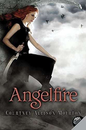 Book : Angelfire (angelfire, 1) - Moulton, Courtney Allison