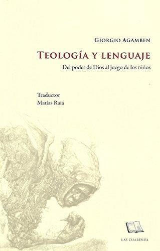 Teologia Y Lenguaje- Del Poder De Dios Al Juego De Los Niños